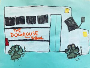 The Doghouse School